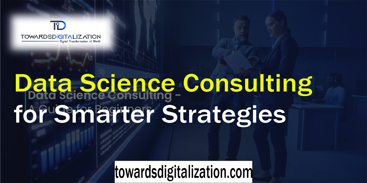 Data Science Consulting for Smarter Strategies