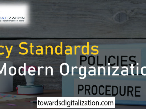 Policy Standards for Modern Organizations